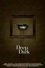 Watch Deep Dark Myflixer