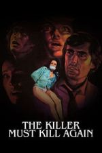 Watch The Killer Must Kill Again Myflixer