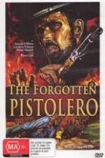 Watch Forgotten Pistolero Myflixer