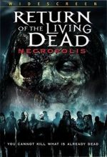 Watch Return of the Living Dead: Necropolis Myflixer