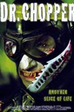 Watch Dr. Chopper Myflixer