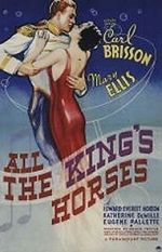 Watch All the King\'s Horses Myflixer