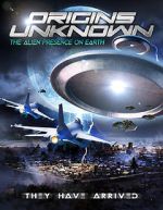 Watch Origins Unknown: The Alien Presence on Earth Myflixer