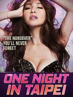 Watch One Night in Taipei Myflixer