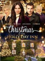 Watch Christmas at the Holly Day Inn Myflixer