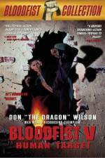 Watch Bloodfist V Human Target Myflixer