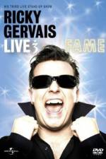 Watch Ricky Gervais Live 3 Fame Myflixer