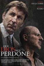 Watch Que Dios nos perdone Myflixer
