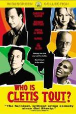 Watch Who Is Cletis Tout? Myflixer