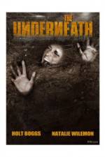 Watch The Underneath Myflixer