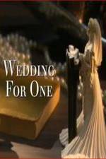 Watch Wedding for One Myflixer