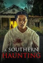Watch A Southern Haunting Myflixer