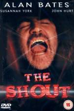 Watch The Shout Myflixer