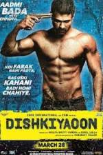 Watch Dishkiyaoon Myflixer