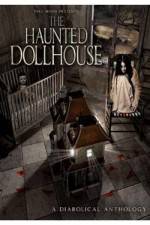 Watch The Haunted Dollhouse Myflixer