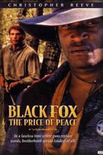 Watch Black Fox: The Price of Peace Myflixer