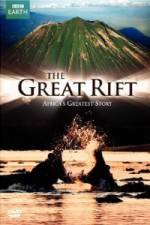 Watch The Great Rift - Africa's Greatest Story Myflixer