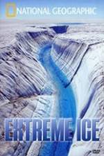 Watch National Geographic Extreme Ice Myflixer