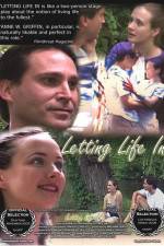 Watch Letting Life In Myflixer