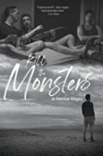 Watch Kill the Monsters Myflixer