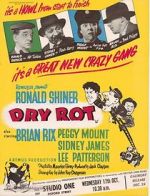 Watch Dry Rot Myflixer
