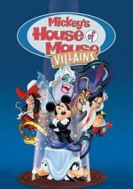 Watch Mickey's House of Villains Myflixer
