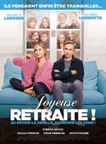 Watch Joyeuse retraite! Myflixer