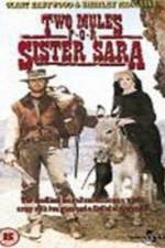 Watch Two Mules for Sister Sara Myflixer