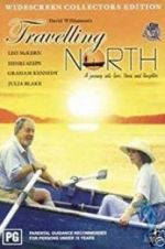 Watch Travelling North Myflixer