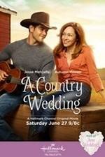 Watch A Country Wedding Myflixer