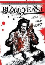 Watch Blood Feast 2: All U Can Eat Myflixer