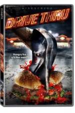 Watch Drive Thru Myflixer