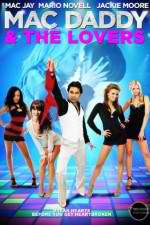 Watch Mac Daddy & the Lovers Myflixer