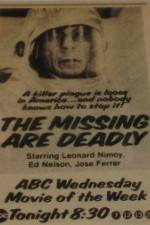 Watch The Missing Are Deadly Myflixer