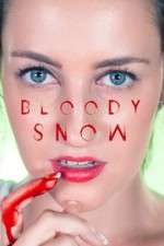Watch Bloody Snow Myflixer