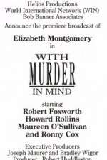 Watch With Murder in Mind Myflixer