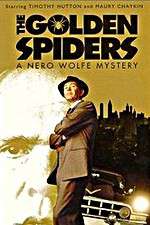 Watch The Golden Spiders: A Nero Wolfe Mystery Myflixer