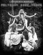 Watch Polygamy Gone Wrong (Short 2020) Myflixer