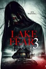 Watch Lake Fear 3 Myflixer