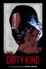 Watch The Dirty Kind Myflixer