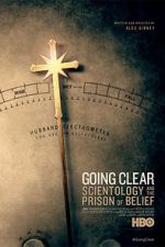 Watch Going Clear: Scientology & the Prison of Belief Myflixer