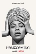 Watch Homecoming: A Film by Beyonc� Myflixer