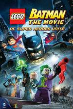 Watch LEGO Batman The Movie - DC Superheroes Unite Myflixer