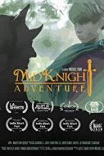 Watch MidKnight Adventure Myflixer