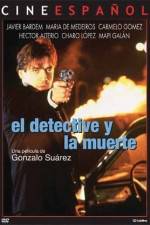 Watch El detective y la muerte Myflixer