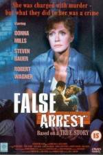 Watch False Arrest Myflixer