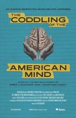 Watch The Coddling of the American Mind Myflixer