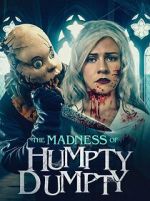 Watch The Madness of Humpty Dumpty Myflixer