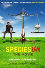 Watch Speciesism: The Movie Myflixer