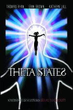 Watch Theta States Myflixer